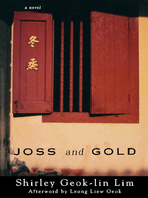 Title details for Joss and Gold by Shirley Geok-lin Lim - Available